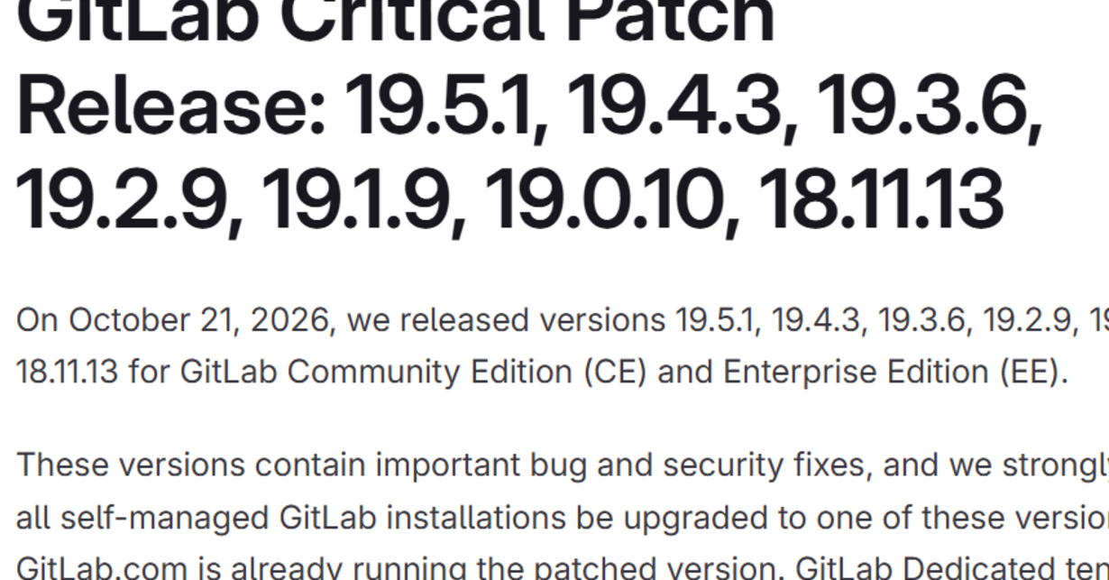 「GitLab」に深刻度“最大”の脆弱性 認証なしで任意のコード実行の恐れ、修正版適用を CVSS「10.0」