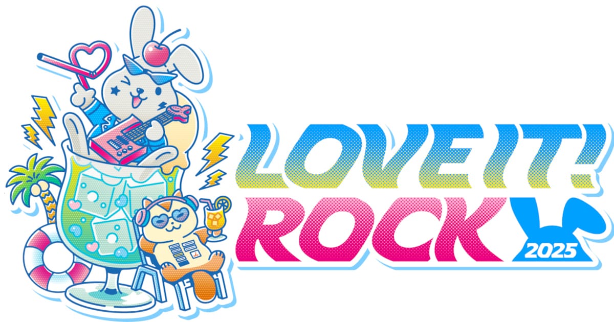 「LOVE IT! ROCK 2025」出演者が一挙発表 配信チケットの早割販売スタート