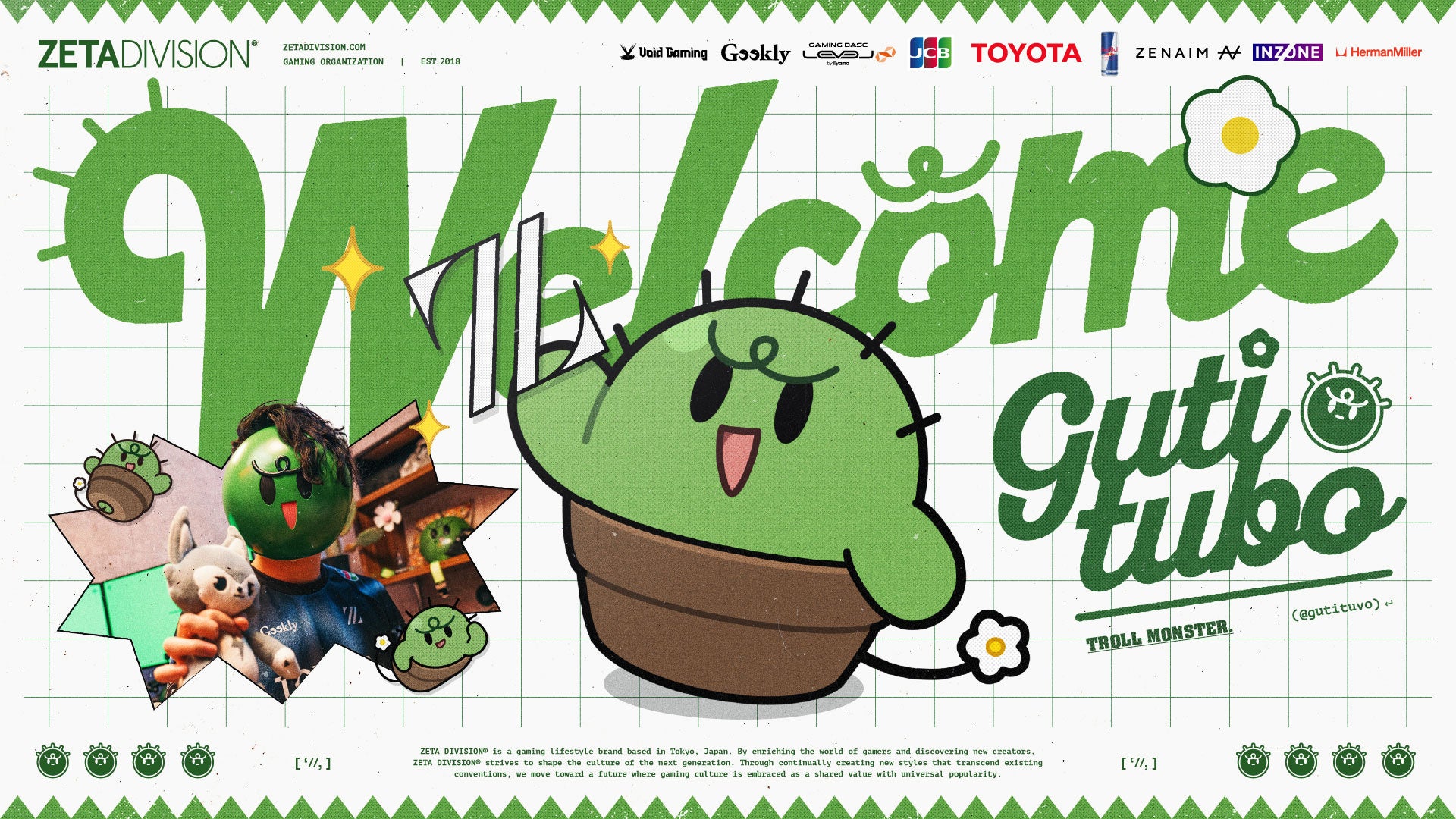 「ZETA DIVISION」にぐちつぼが加入。