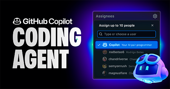 ［速報］「GitHub Copilot Coding Agent」パブリックプレビュー。AIにIssueをアサインすると、解決に向け自律的にプログラミング